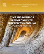 Time and Methods in Environmental Interfaces Modelling: Personal Insights