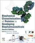 Biophysical Characterization of Proteins in Developing Biopharmaceuticals