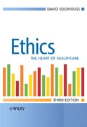 Ethics: the heart of health care