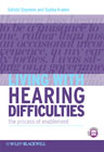 Living with hearing difficulties: the process of enablement