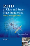 RFID at ultra and super high frequencies: theory and application