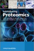 Introducing proteomics: from concepts to sample separation, mass spectrometry and data analysis