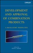 Development and approval of combination products: a regulatory perspective