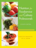 Nutrition for foodservice and culinary professionals