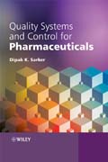 Quality systems and controls for pharmaceuticals