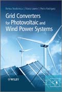 Grid converters for photovoltaic and wind power systems