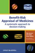 Benefit-risk appraisal of medicines: a systematic approach to decision-making