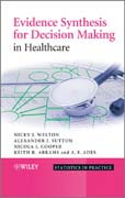 Evidence synthesis for decision making in healthcare