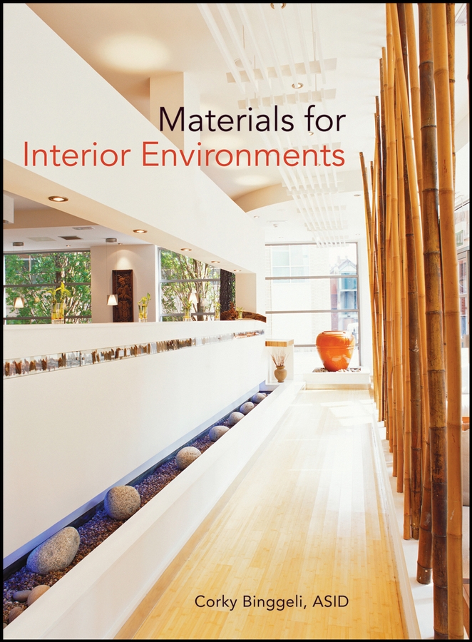 Materials for interior environments