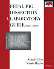 Fetal pig dissection: a laboratory guide