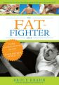 The fat-fighter diet