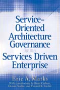 Service-Oriented Architecture (SOA) governance for the services driven enterprise