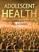 Adolescent health: understanding and preventing risk behaviors