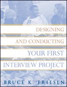 Designing and conducting your first interview project