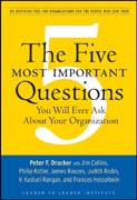 The five most important questions you will ever ask about your organization