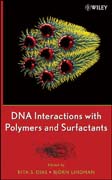 DNA interactions with polymers and surfactants