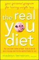 The real you diet: your personal program for lasting weight loss