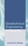 Geotechnical engineering in residual soils