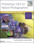 Photoshop CS4 for nature photographers: a workshop in a book