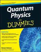 Quantum Physics For Dummies