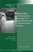 Linking adults with community: promoting civic engagement through community based learning