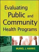 Evaluating public and community health programs