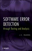 Software error detection through testing and analysis