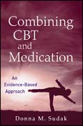 Combining CBT and medication: an evidence-based approach