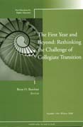 The first year and beyond: rethinking the challenge of collegiate transition