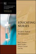 Educating nurses: a call for radical transformation