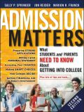 Admission matters: what students and parents need to know about getting into college