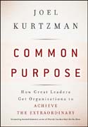 Common purpose: how great leaders get organizations to achieve the extraordinary