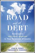 The road out of debt + website: bankruptcy and other solutions to your financial problems