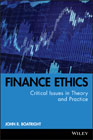 Finance ethics: critical issues in theory and practice