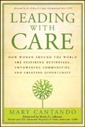 Leading with care: how women around the world are inspiring businesses, empowering communities, and creating opportunity