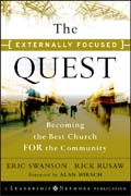 The externally focused quest: becoming the best church for the community