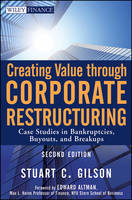 Creating value through corporate restructuring: case studies in bankruptcies, buyouts, and breakups