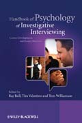 Handbook of psychology of investigative interviewing: current developments and future directions