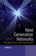 Next generation networks: perspectives and potentials