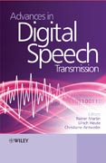 Advances in digital speech transmission