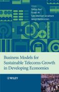 Business models for sustainable telecoms growth in developing economies