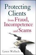 Protecting clients from fraud, incompetence and scams