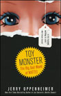 Toy monster: the big, bad world of Mattel