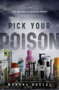 Pick your poison: how our mad dash to chemical utopia is making lab rats of us all