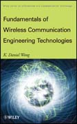 Fundamentals of wireless communication engineering technologies