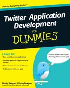 Twitter application development for dummies