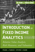 Introduction to fixed income analytics: relative value analysis, risk measures and valuation