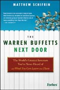 The Warren Buffetts next door: the world's greatest investors you've never heard of and what you can learn from them