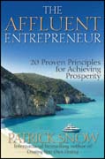 The affluent entrepreneur: 20 proven principles for achieving prosperity