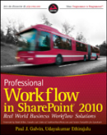 Professional Workflow 4 in SharePoint 2010: real world business workflow solutions